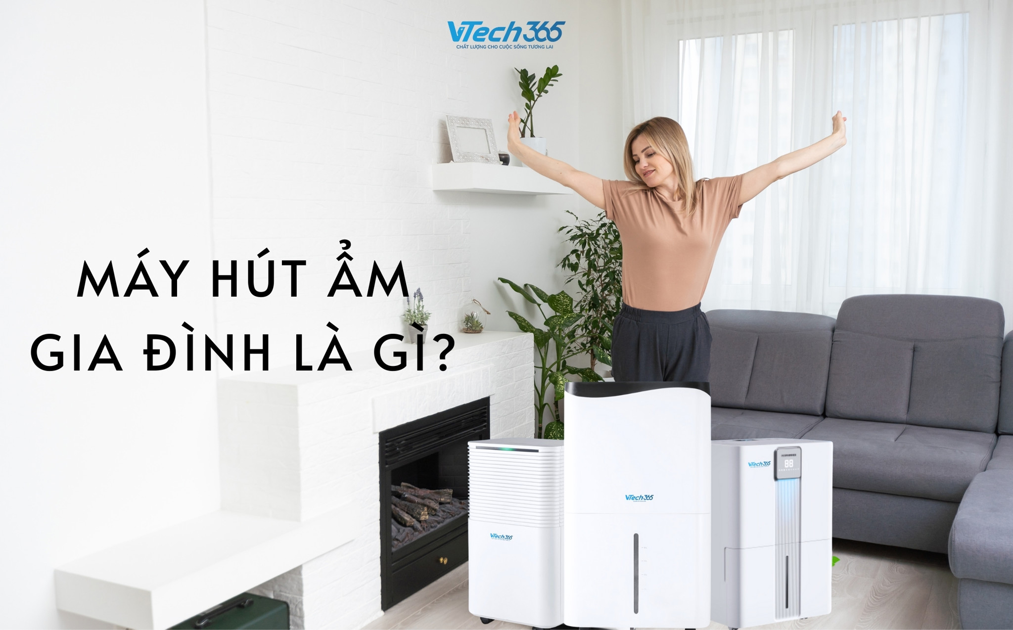Máy hút ẩm gia đình là gì? Tác dụng và lý do nên sở hữu ngay hôm nay