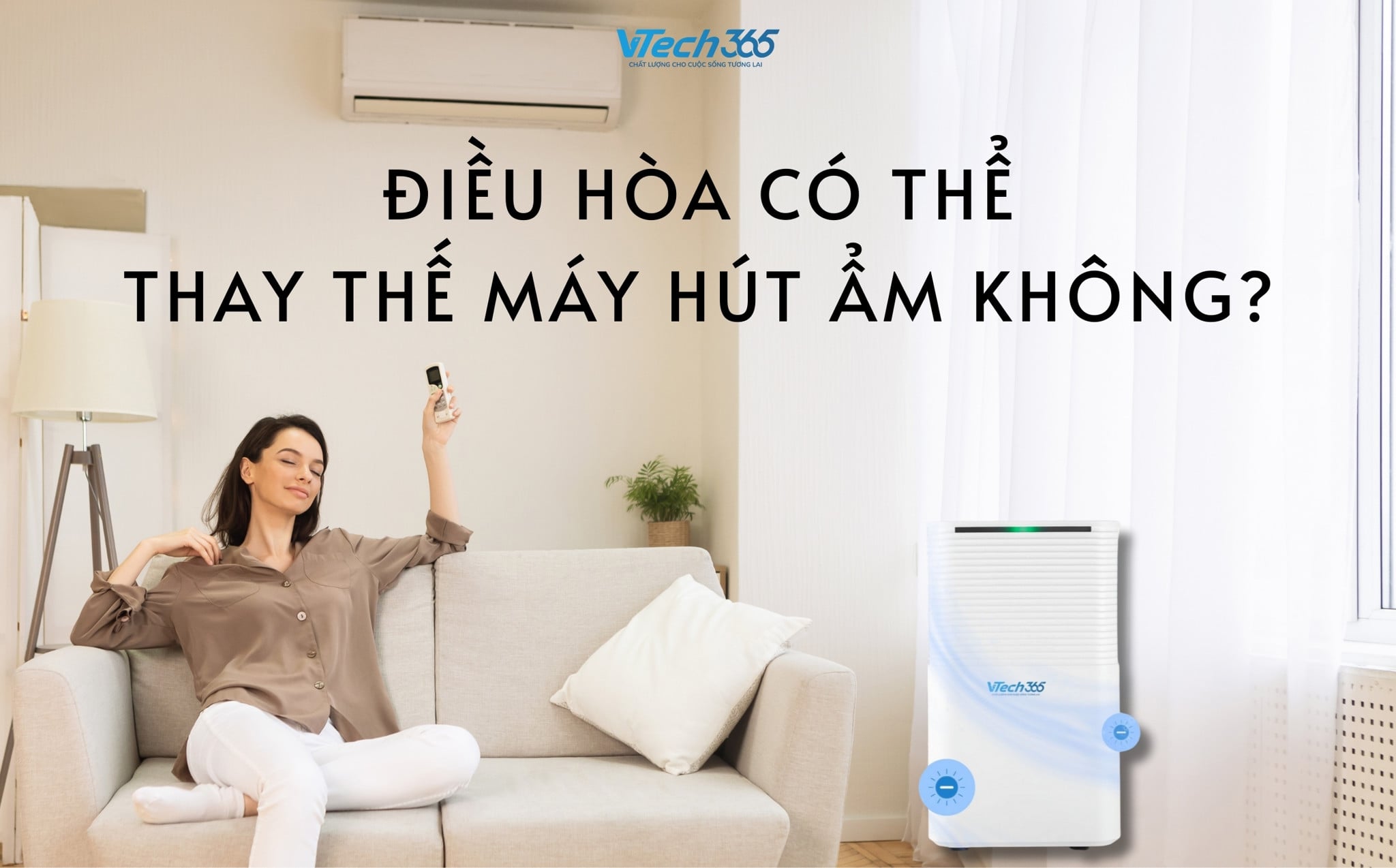 Điều hòa có thể thay thế máy hút ẩm không? Lời khuyên hữu ích