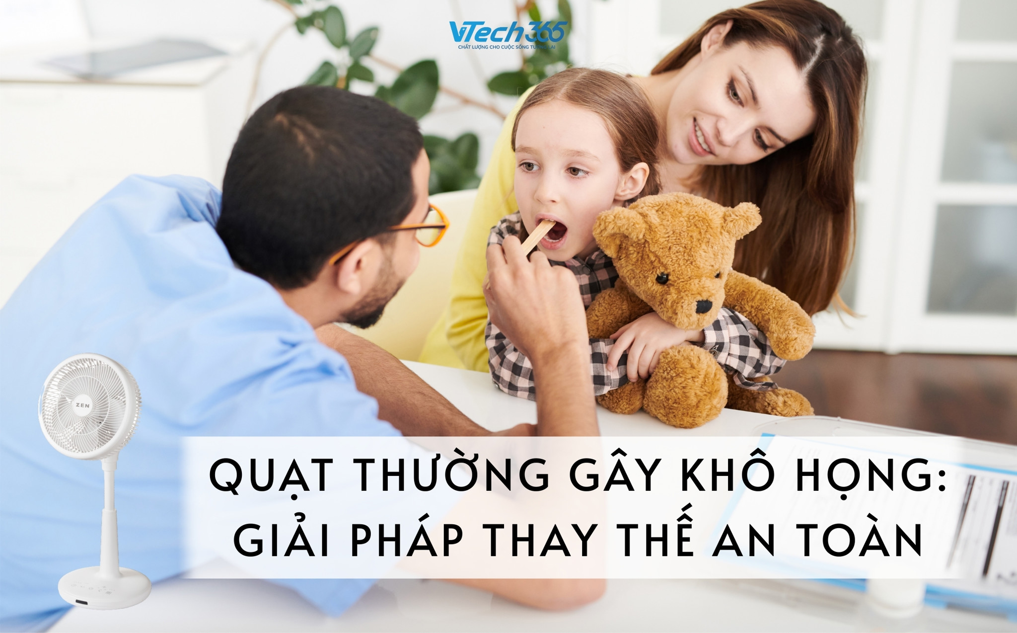 Quạt thường gây khô họng: Giải pháp thay thế an toàn