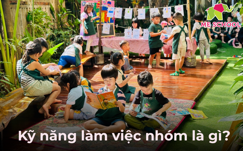 kỹ năng làm việc nhóm cho trẻ mầm non