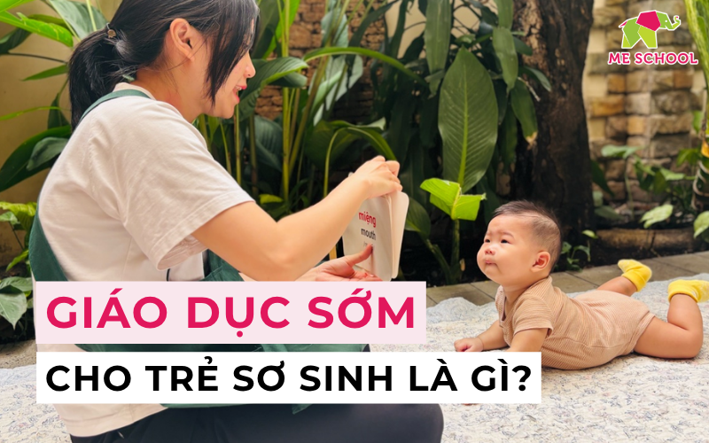 giáo dục sớm cho trẻ sơ sinh