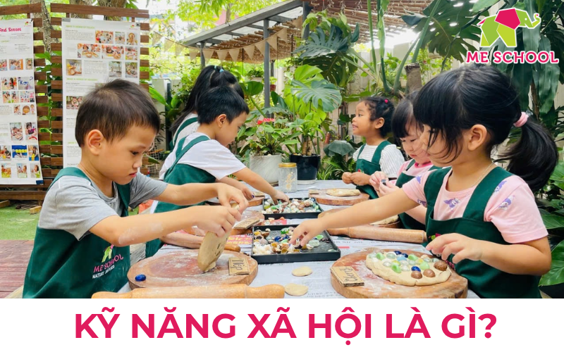 kỹ năng xã hội cho trẻ mầm non