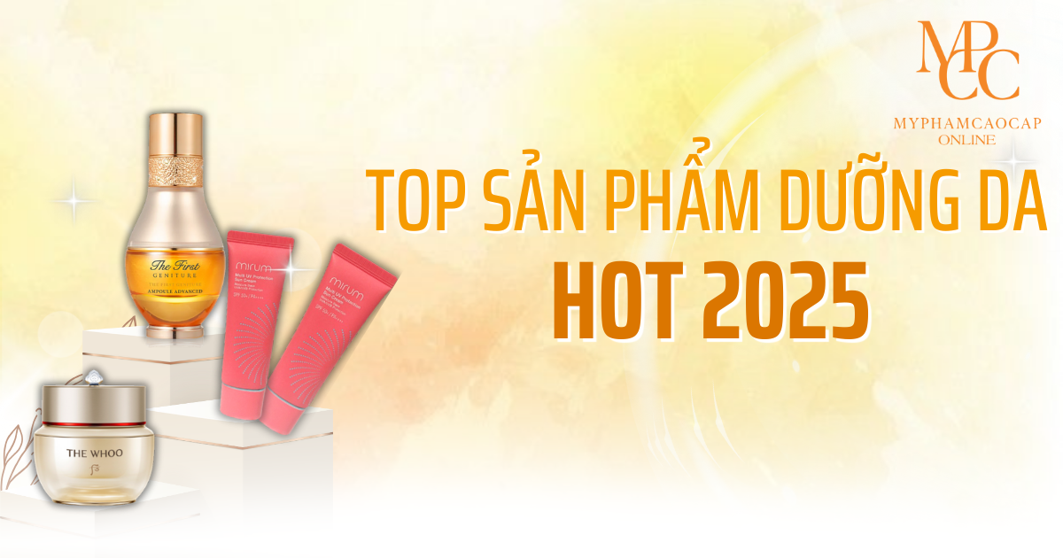 Top sản phẩm dưỡng da hot 2025 – Có nên mua theo trend?
