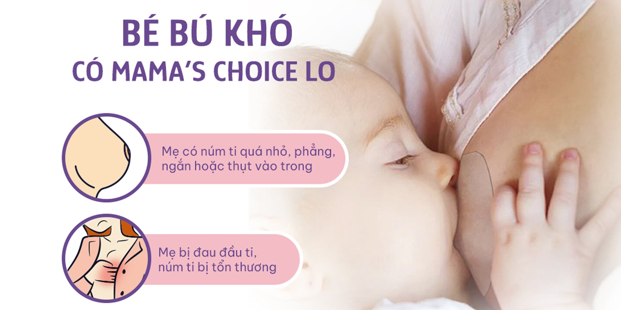 5 Cách Xử Lý Đầu Ti Bị Thụt Giúp Bé Bú Dễ Dàng Hơn