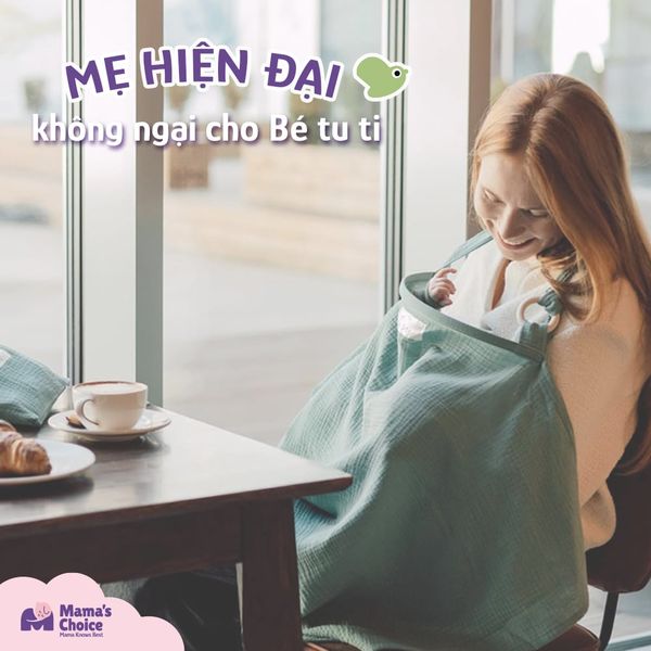Khăn choàng cho Bé bú Mama's Choice