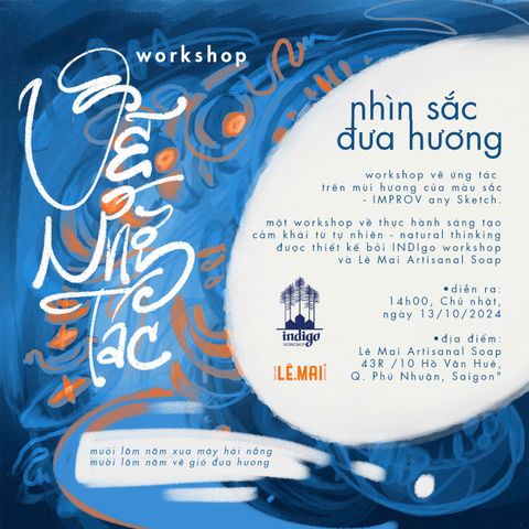 WORKSHOP IMPROVE ART: “NHÌN SẮC ĐƯA HƯƠNG”