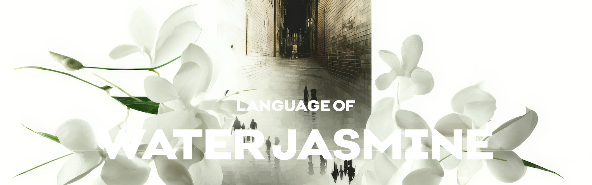 LANGUAGE OF WATER JASMINE