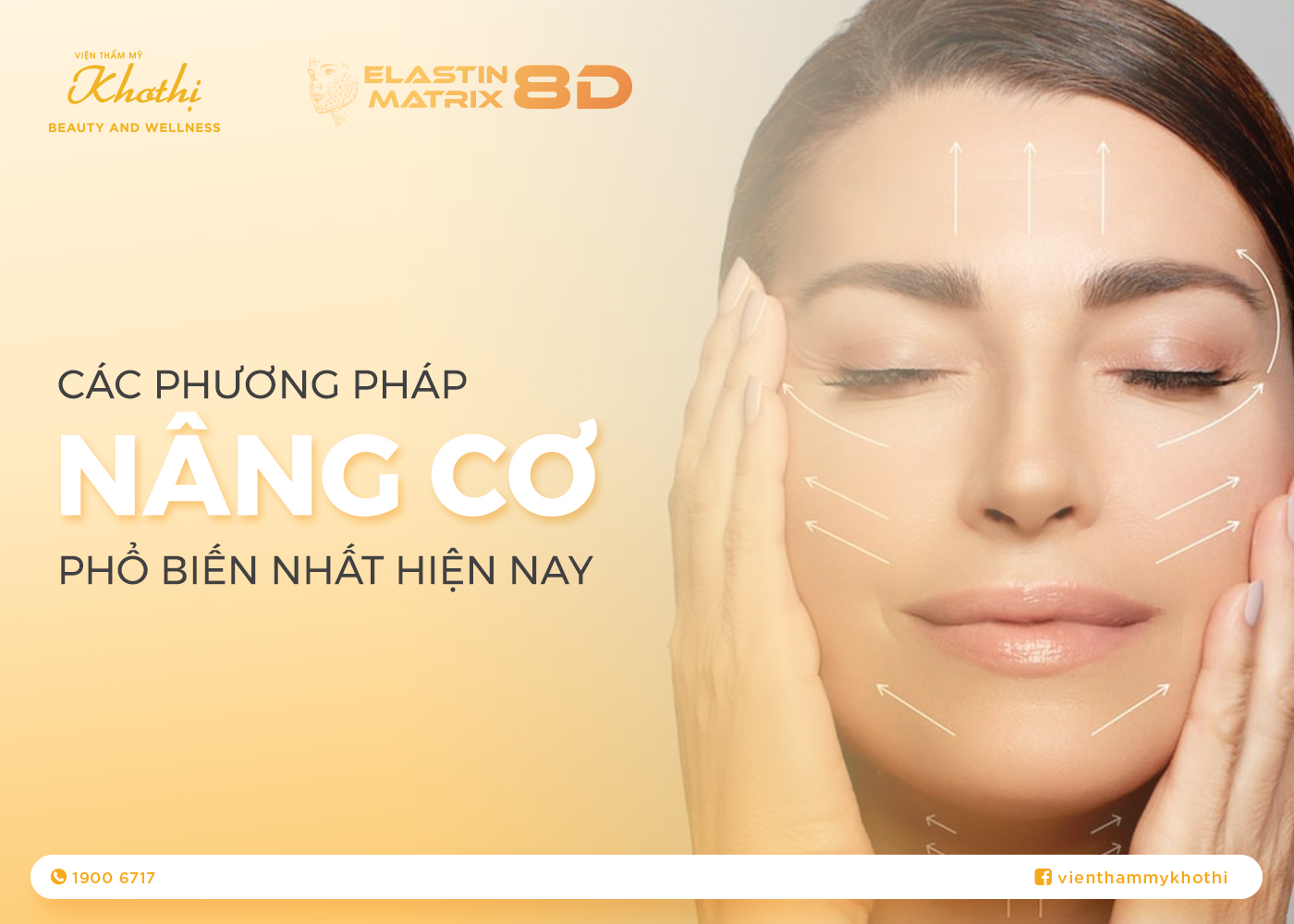 Các Phương Pháp Nâng Cơ Mặt Phổ Biến Nhất Hiện Nay