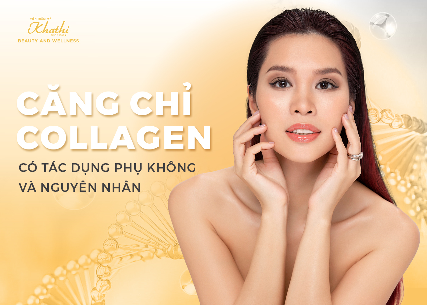 Căng Chỉ Collagen Có Tác Dụng Phụ Không Và Nguyên Nhân