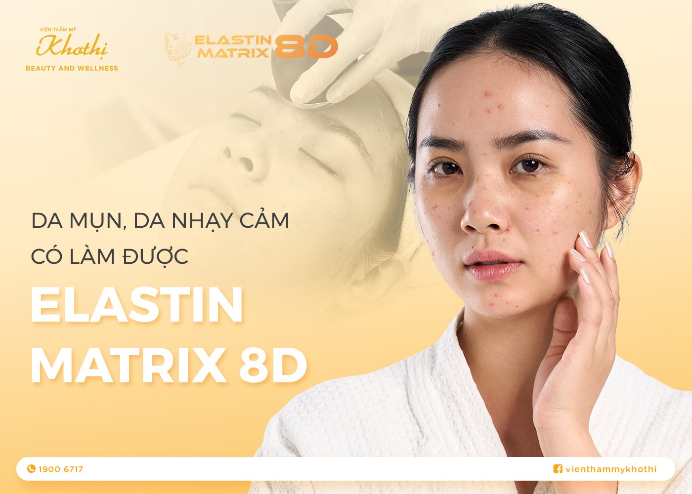 Da Mụn, Da Nhạy Cảm Làm Elastin Matrix 8D Được Không?
