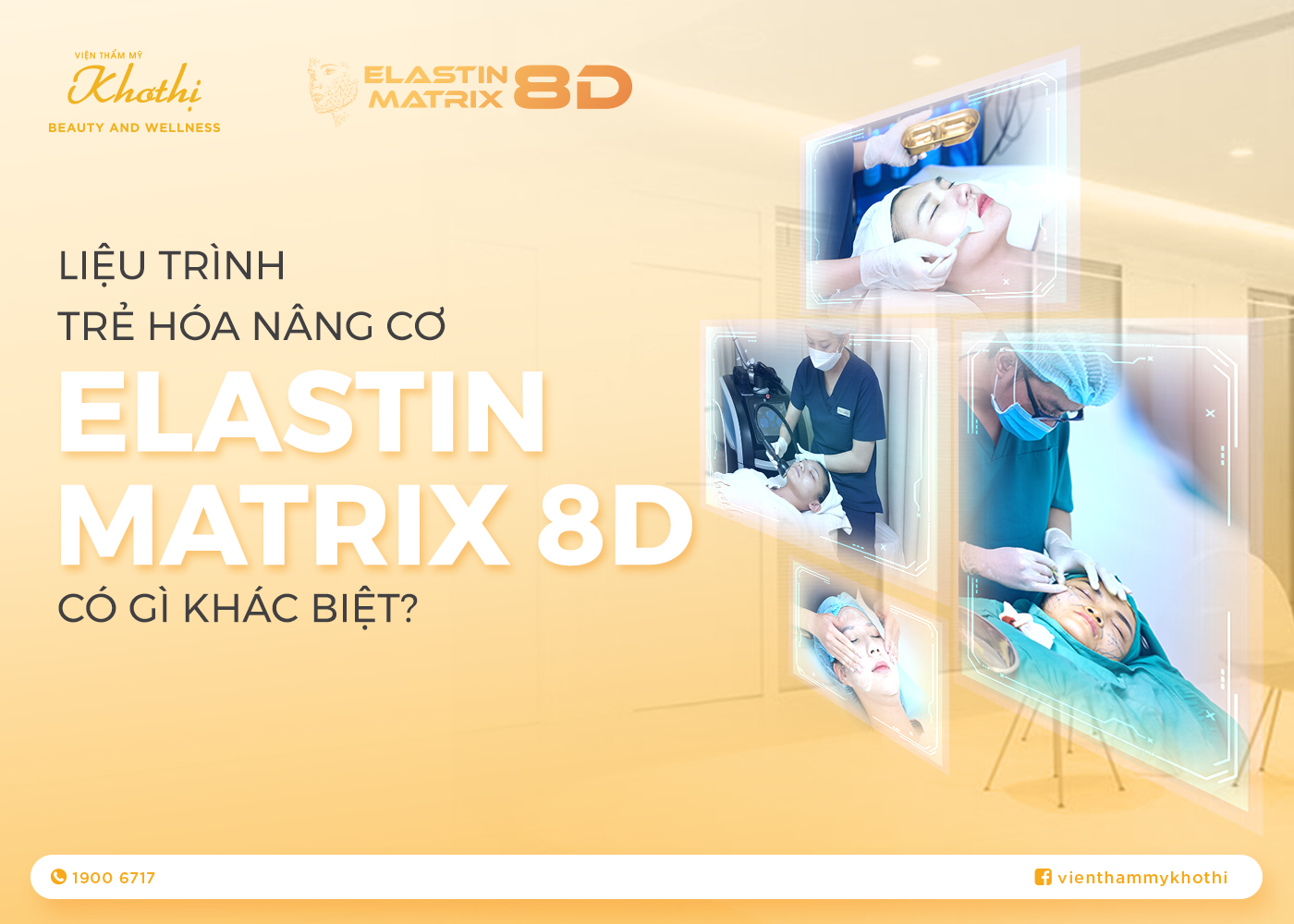 Liệu Trình Trẻ Hóa Nâng Cơ Elastin Matrix 8D Có Gì Khác Biệt?