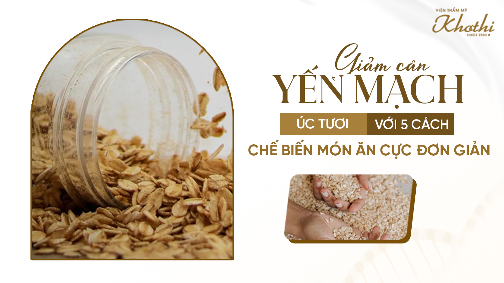 Giảm cân yến mạch Úc tươi với 5 cách chế biến món ăn cực đơn giản