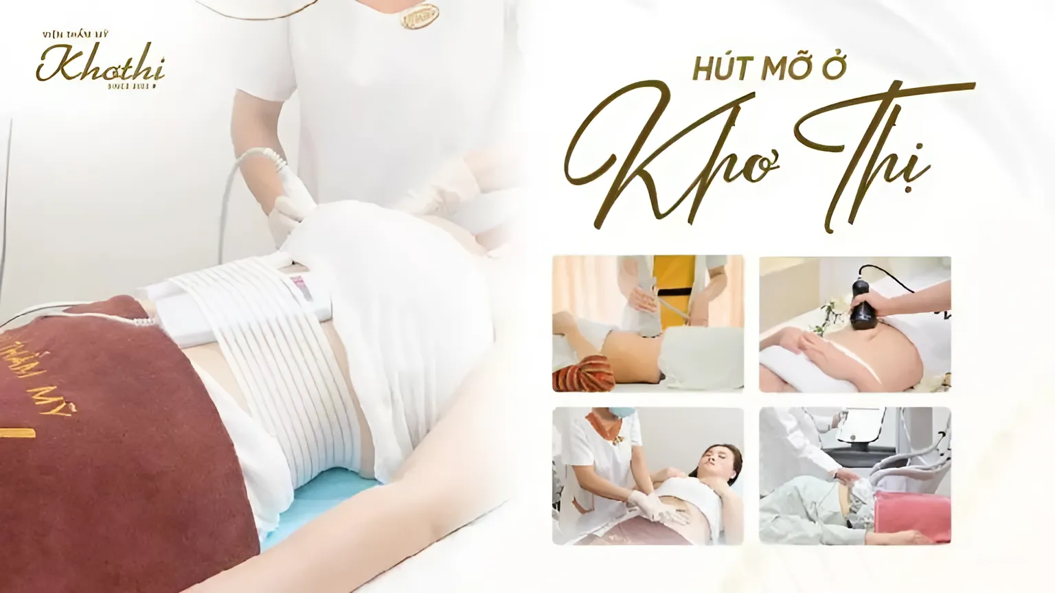 Hút mỡ ở Khơ Thị có thật sự an toàn và hiệu quả ?