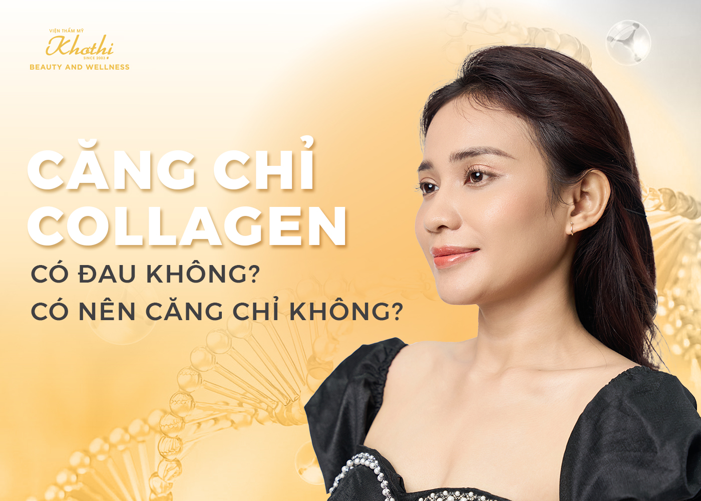 Căng Chỉ Collagen Có Đau Không? Có Nên Căng Chỉ Không?