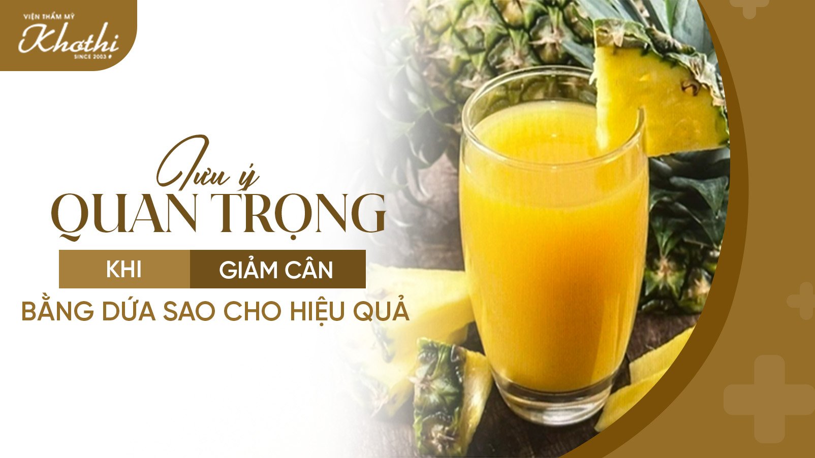 Lưu ý quan trọng khi giảm cân bằng dứa sao cho hiệu quả và tốt cho sức khỏe