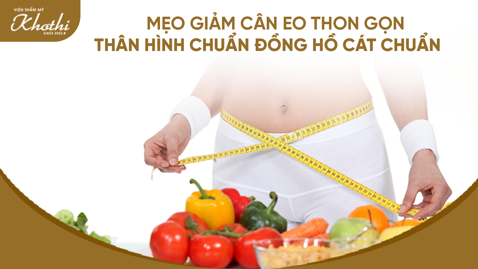 Mẹo giảm cân eo thon gọn thân hình chuẩn đồng hồ cát chuẩn không cần chỉnh
