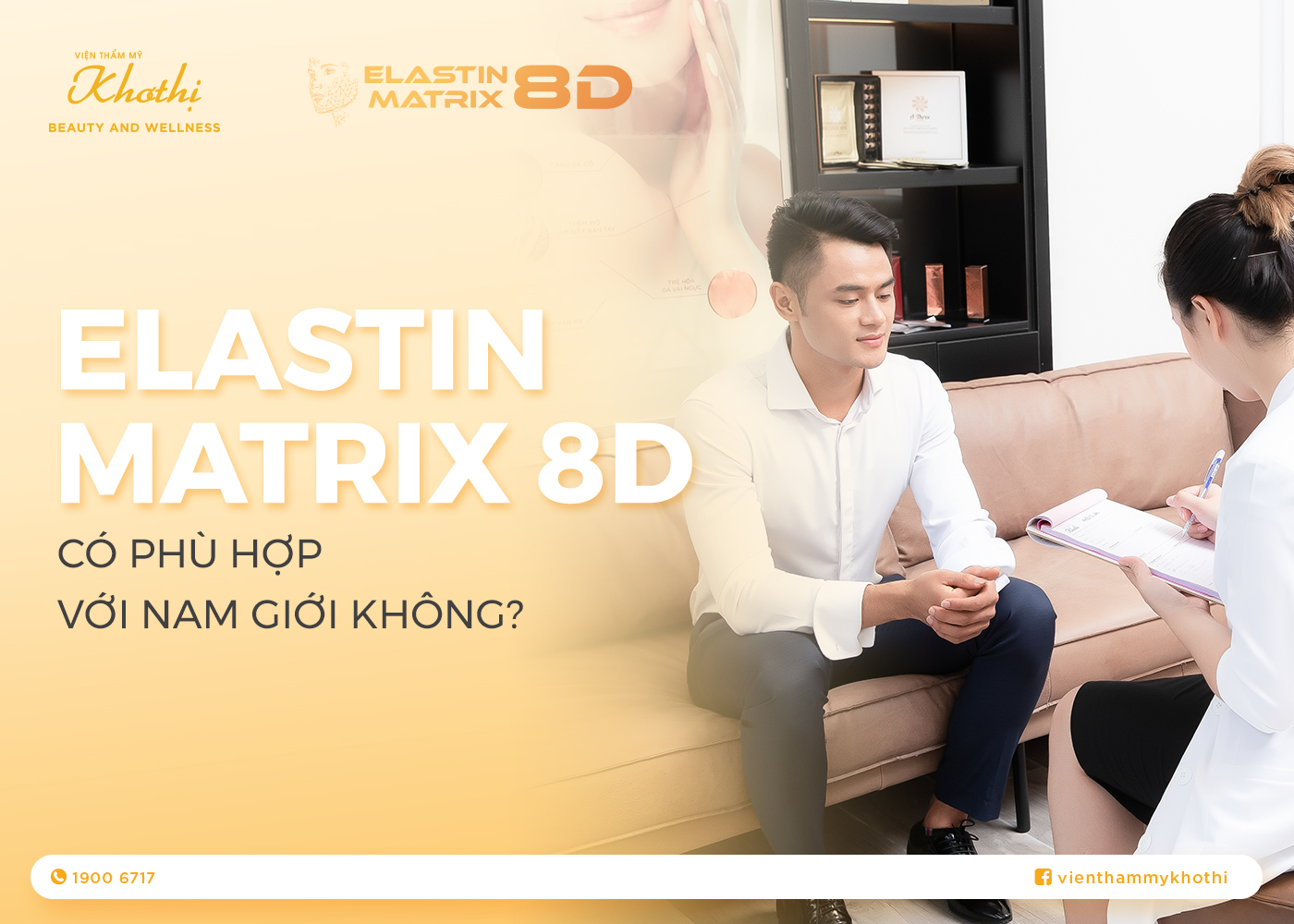 Nam Giới Thực Hiện Liệu Trình Elastin Matrix 8D Được Không?