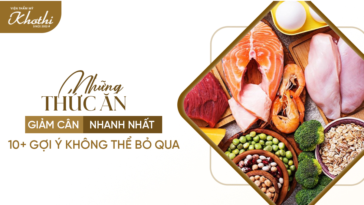 Những thức ăn giảm cân nhanh nhất