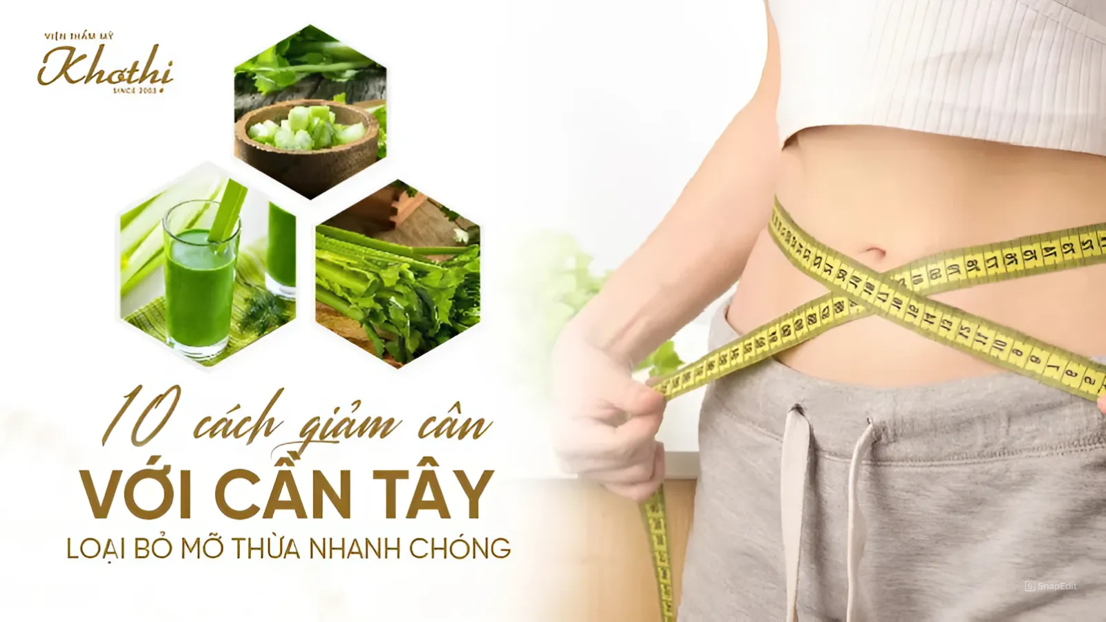 Giảm cân với cần tây kết hợp trái cây loại bỏ mỡ thừa nhanh chóng đẹp dáng đẹp da với 10 bí quyết