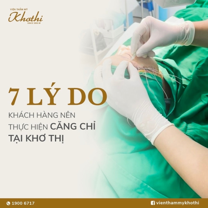 7 lý do khách hàng nên thực hiện căng chỉ tại Khơ Thị
