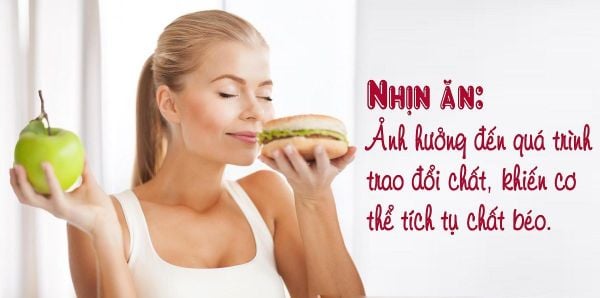Nhịn ăn phản khoa học gây ảnh hưởng đến quá trình trao đổi chất