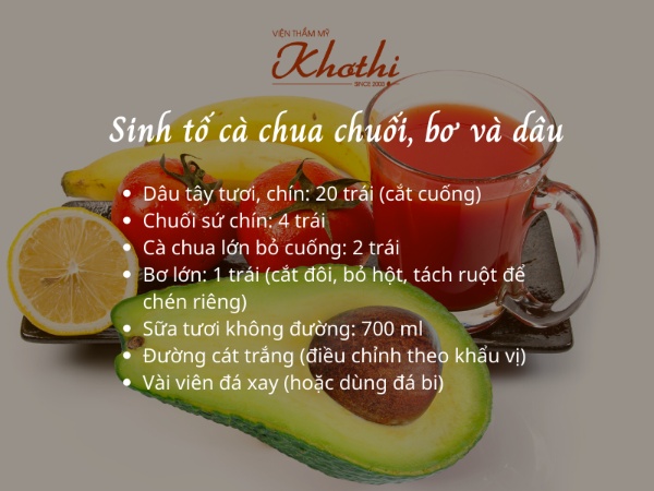 Công thức làm món sinh tố cà chua, bơ và dâu