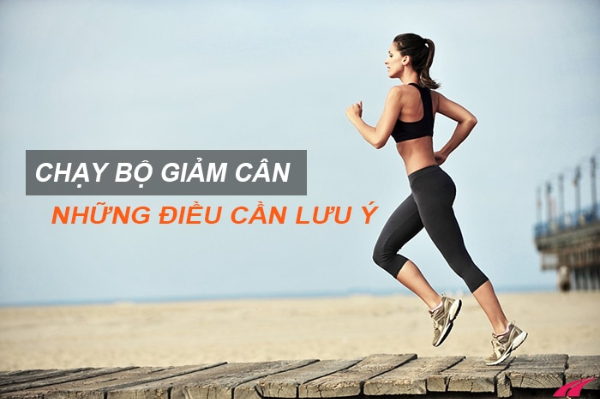 Những lưu ý khi giảm cân bằng chạy bộ