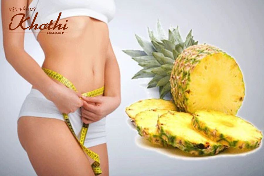 Giảm cân bằng dứa rất hiệu quả nhưng phải đúng cách
