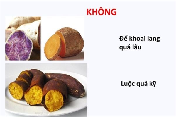 Không nên để khoai lang quá lâu hay luộc quá kỹ