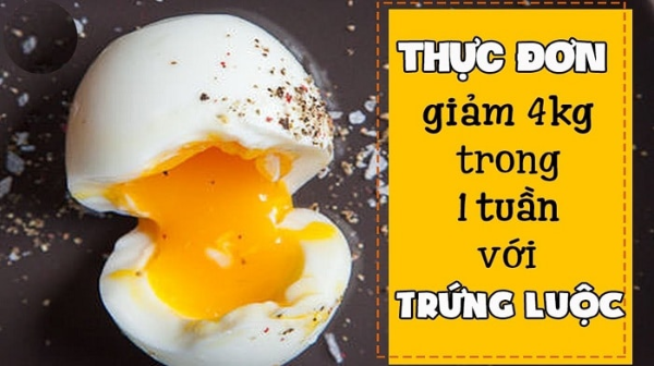 Bổ sung nhiều cách chế biến trứng trong thực đơn giảm cân của bạn