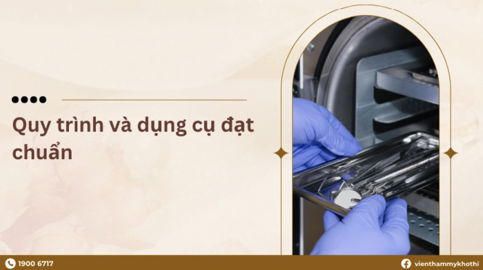 Xem xét dụng cụ thực hiện có vô trùng không nhằm đảm bảo an toàn