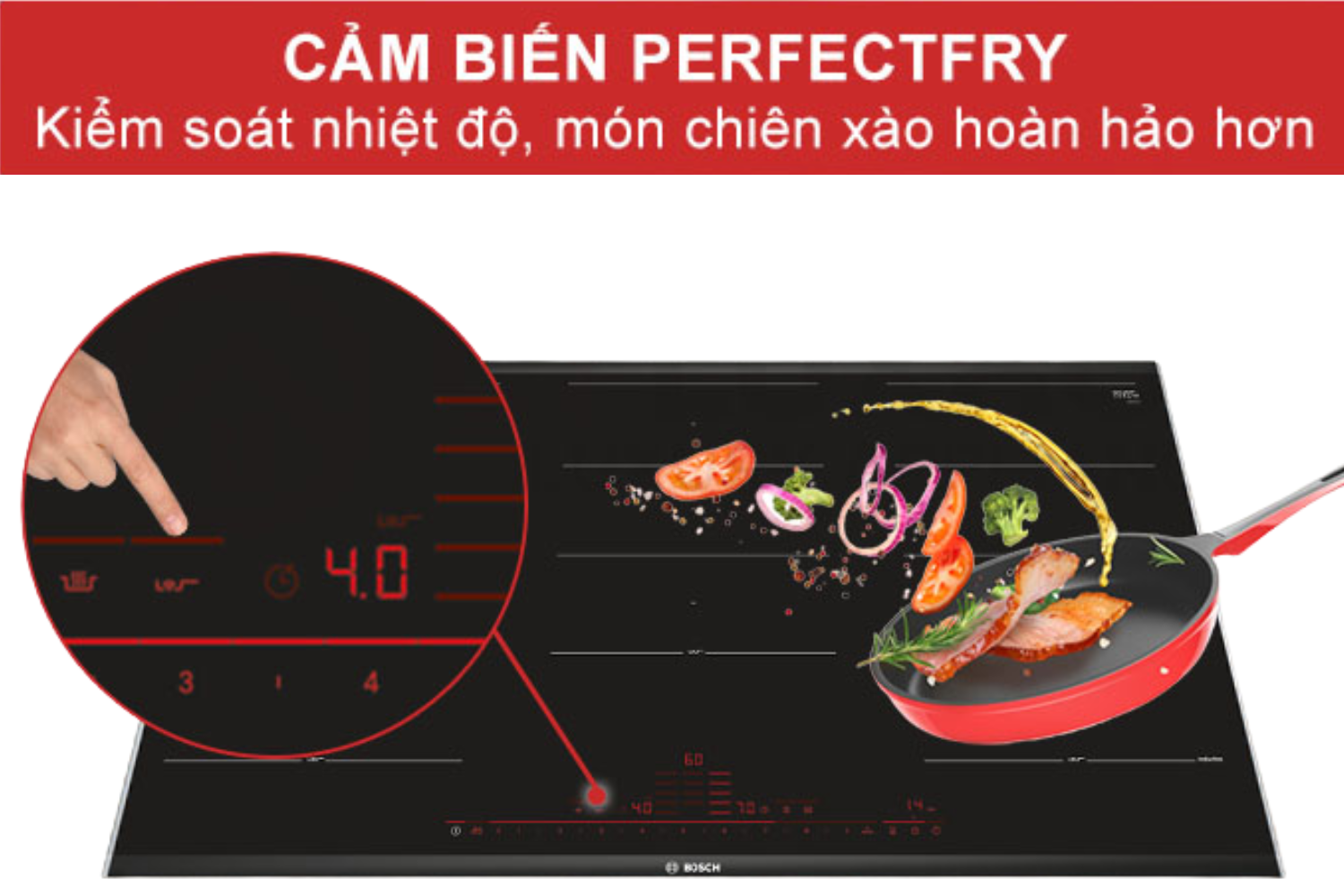 Bếp từ đa điểm Bosch PXX975DC1E&nbsp;được trang bị cảm biến chiên PerfectFry