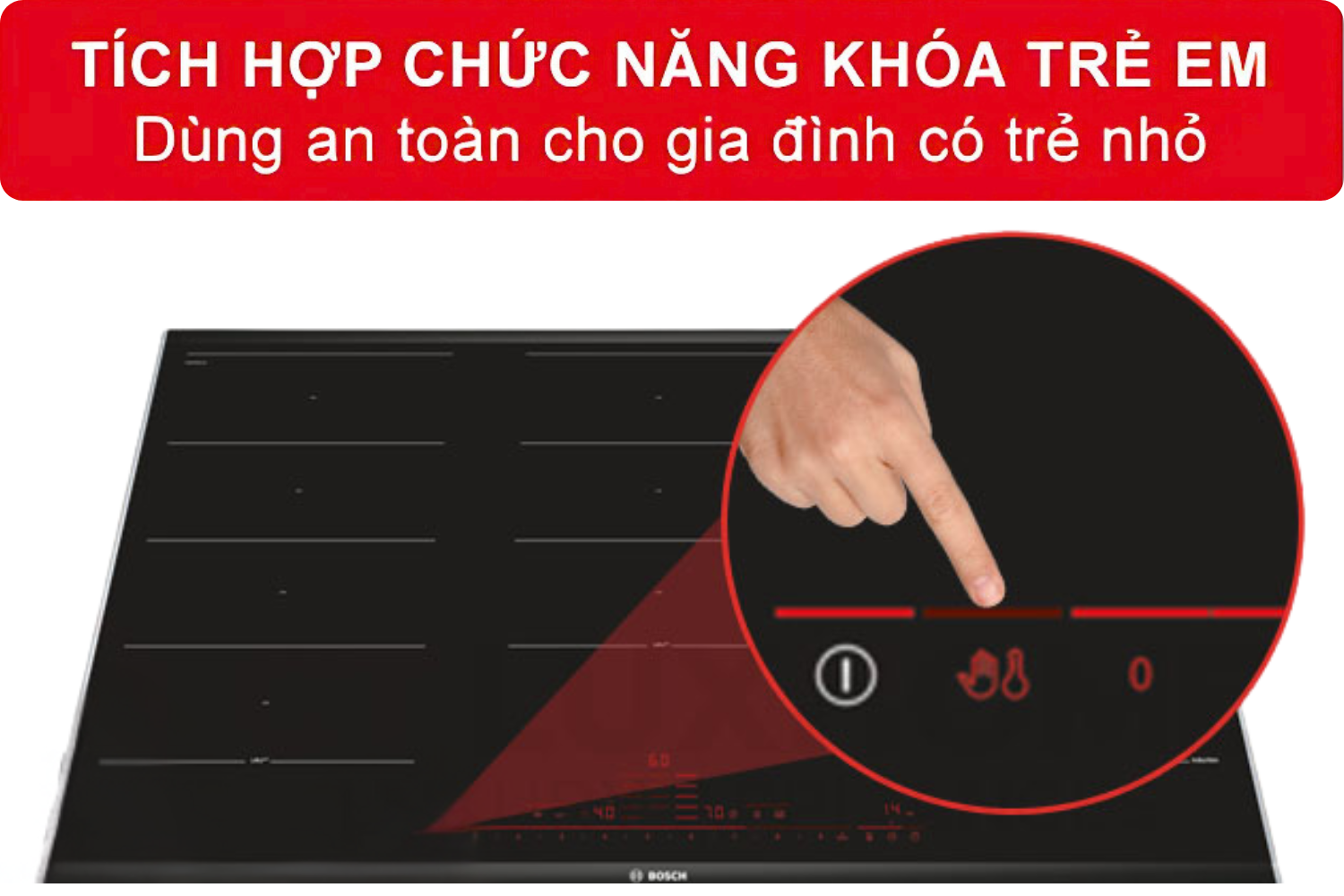 Khóa trẻ em giúp vô hiệu hóa toàn bộ bảng điều khiển, ngăn chặn vô tình chạm vào hoặc thay đổi cài đặt