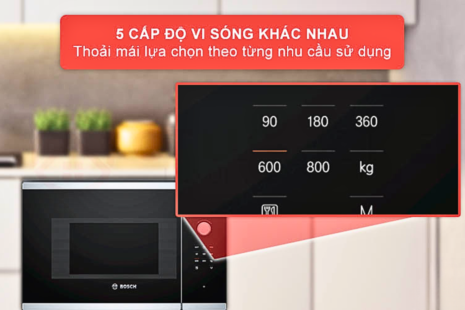 Lò vi sóng Bosch BFL523MS0H trang bị 5 mức công suất vi sóng riêng biệt
