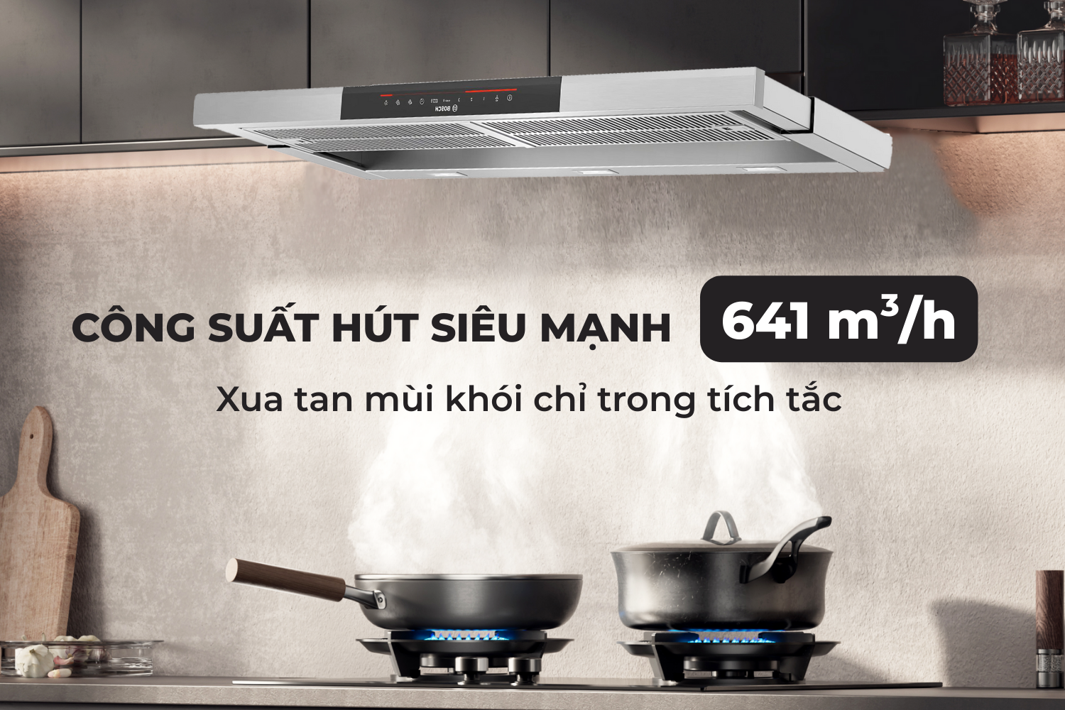 Công suất hút mạnh mẽ – Đánh bay mùi chỉ trong tích tắc