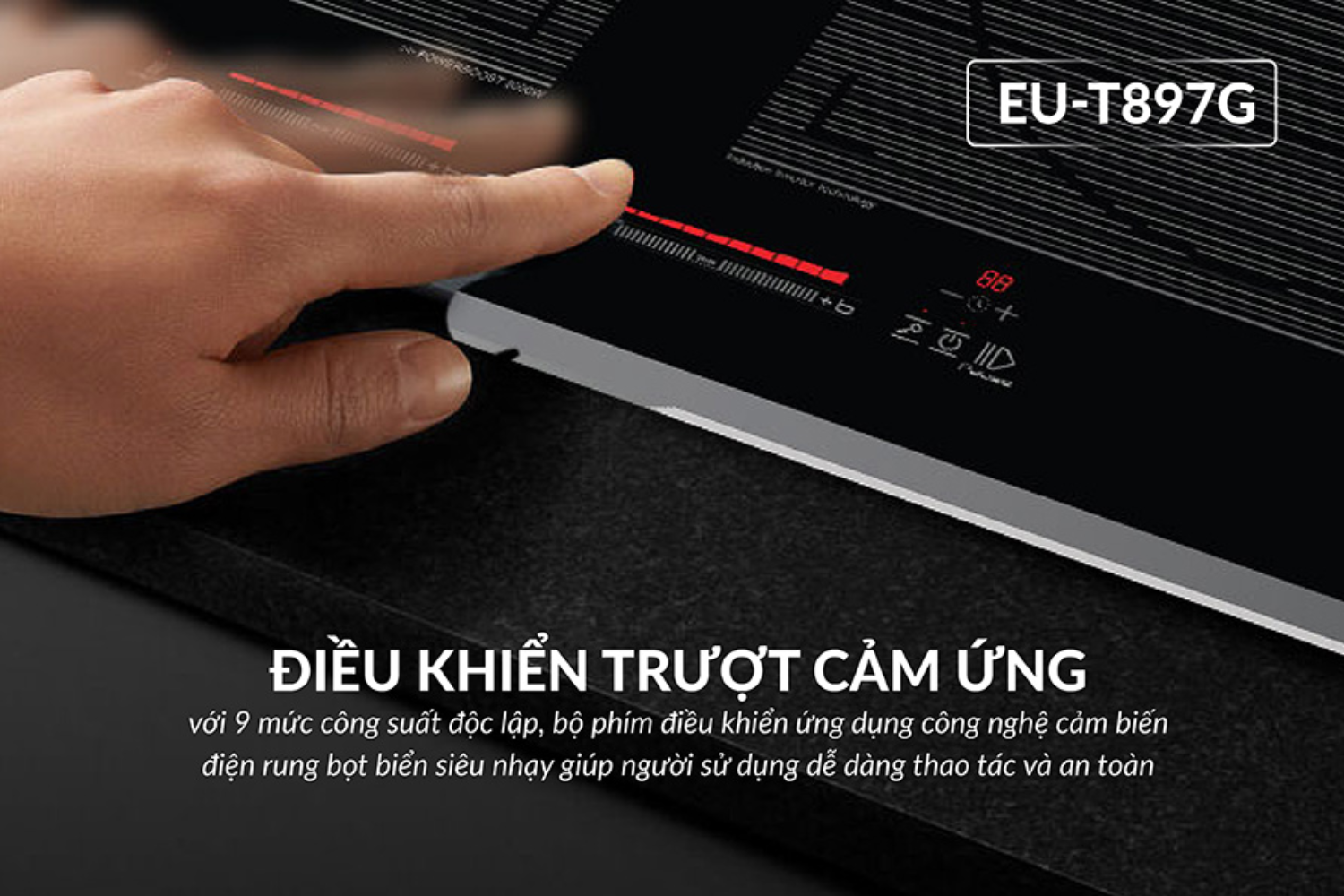 Eurosun EU-T898G trang bị bảng điều khiển cảm ứng dạng trượt (Slider)