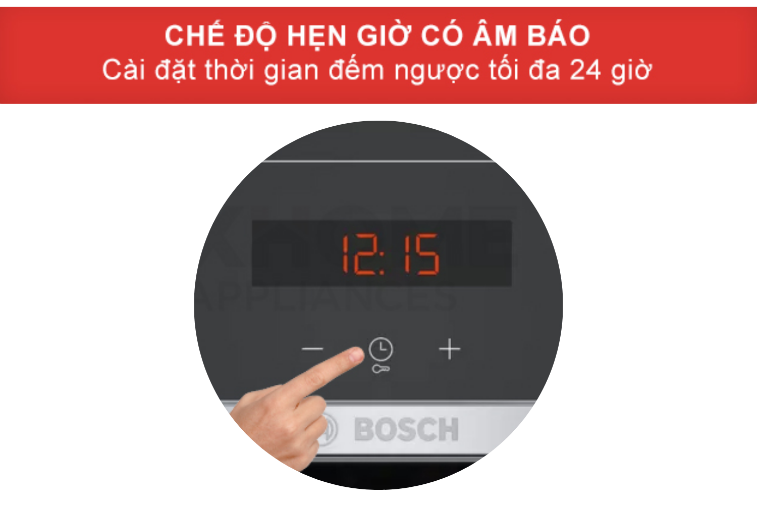 Chế độ hẹn giờ giúp bạn chủ động hơn trong việc quản lý thời gian nấu nướng.