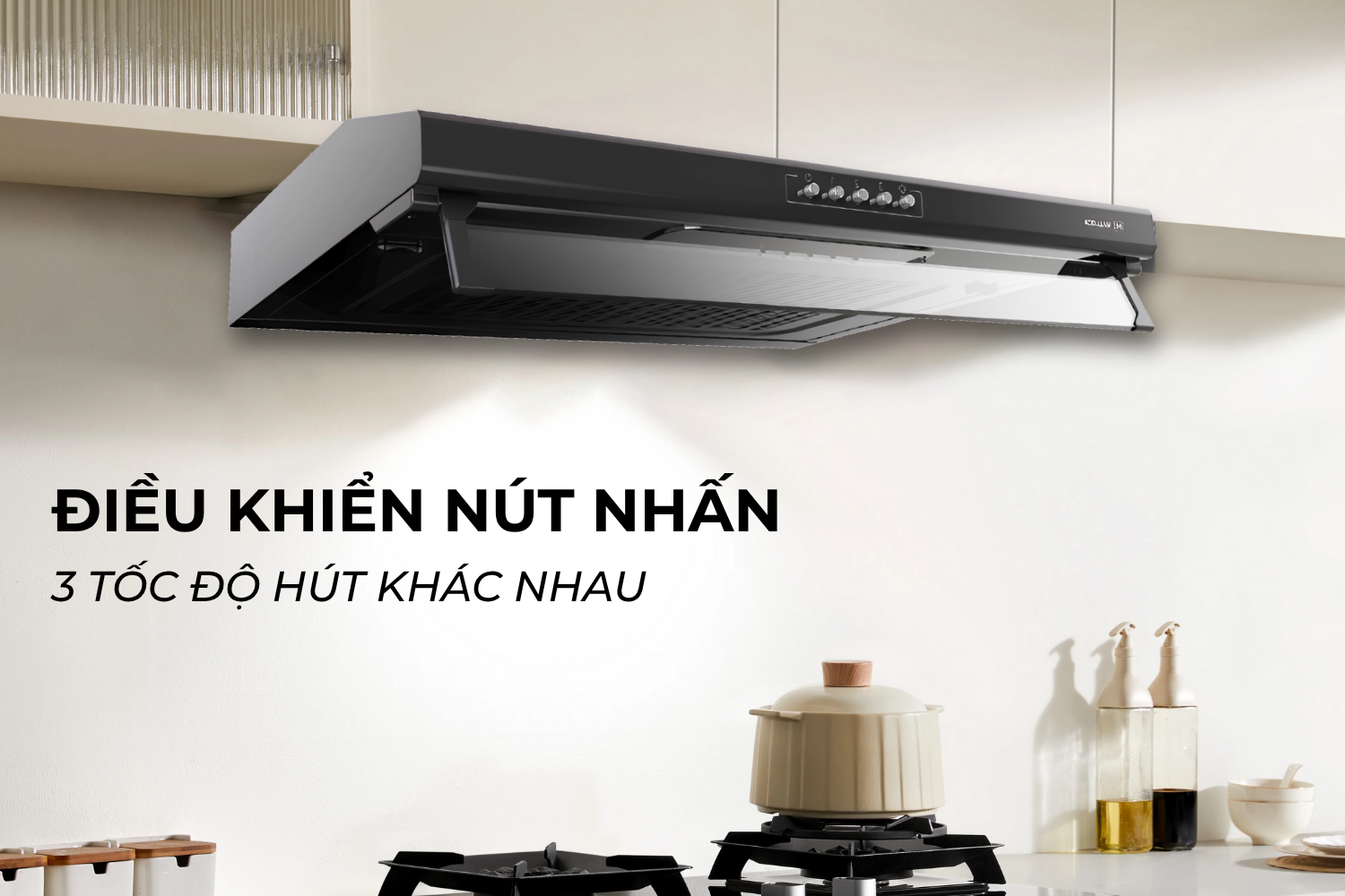 Điều khiển dễ dàng với nút nhấn