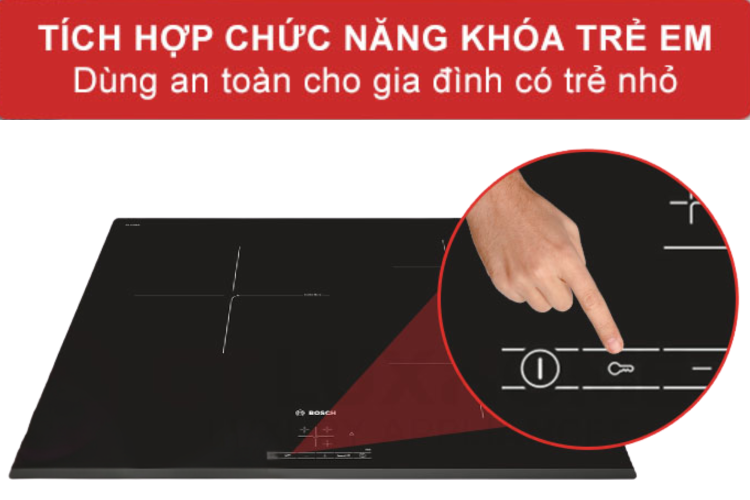 Khóa an toàn trẻ em vô hiệu hóa toàn bộ bảng điều khiển nhằm tránh thao tác vô tình làm thay đổi cài đảt
