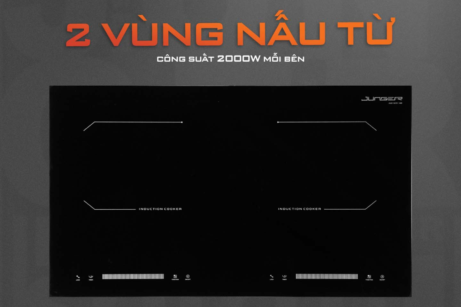 Bếp Từ Đôi Junger CEJ-202-II | Lắp Âm/Dương 2 Vùng Nấu