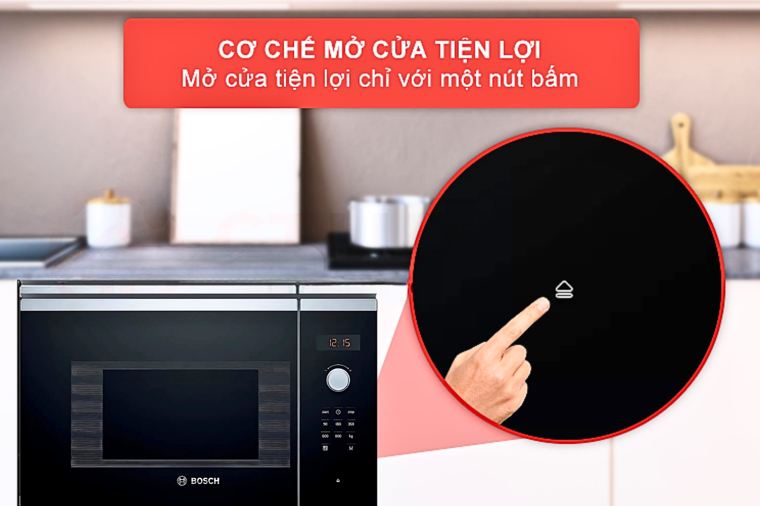 Lò vi sóng Bosch BFL523MS0H mang đến trải nghiệm đóng/mở cửa mượt mà