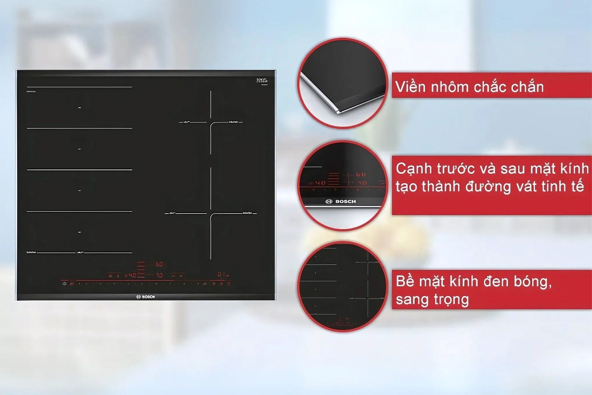 Mặt kính Schott Ceran cao cấp, vát cạnh tinh tế