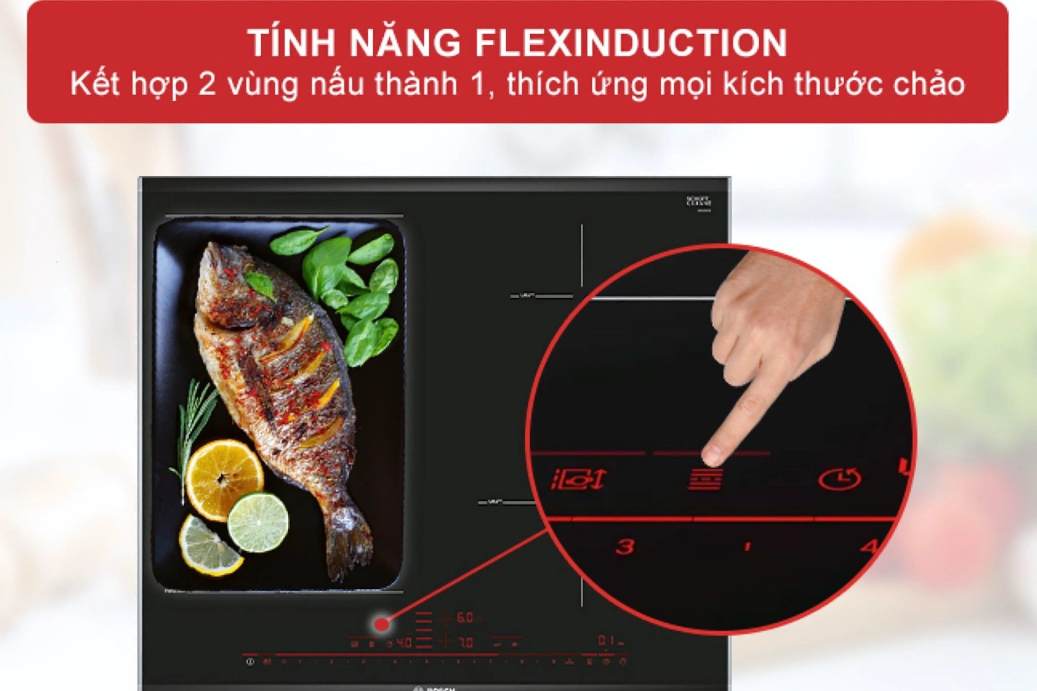 Bosch PXE675DC1E trang bị 2 vùng nấu linh hoạt