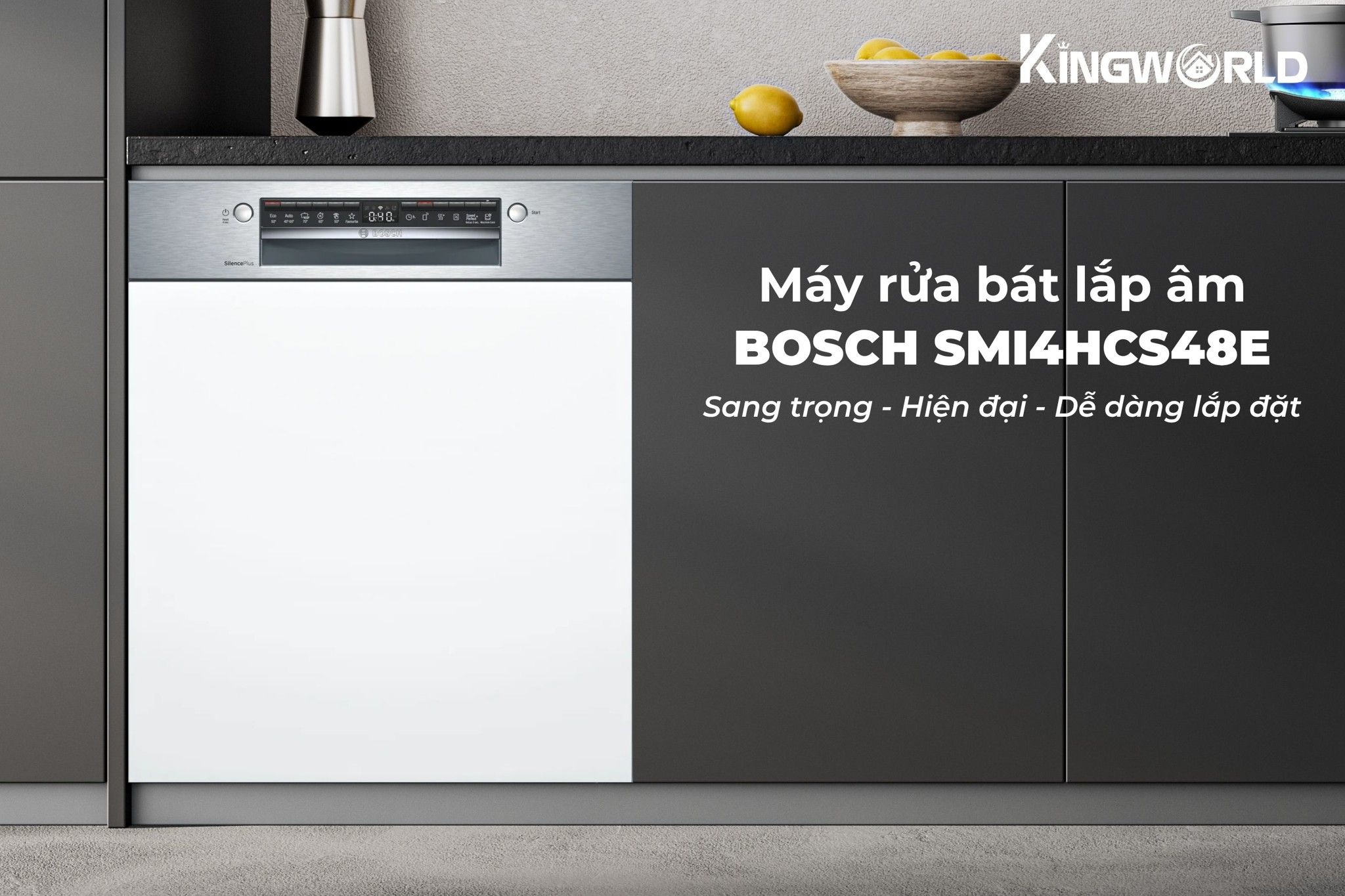 Máy rửa bát Bosch SMI4HCS48E sở hữu thiết kế lắp âm sang trọng