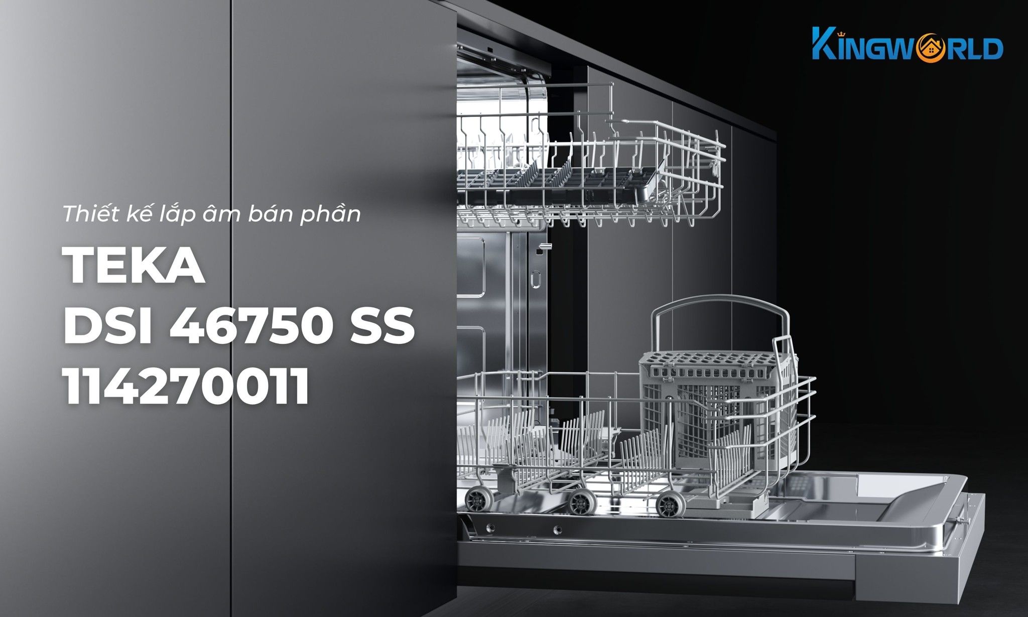 Teka DSI 46750 SS 114270011 thiết kế bán âm tủ hiện đại, sang trọng