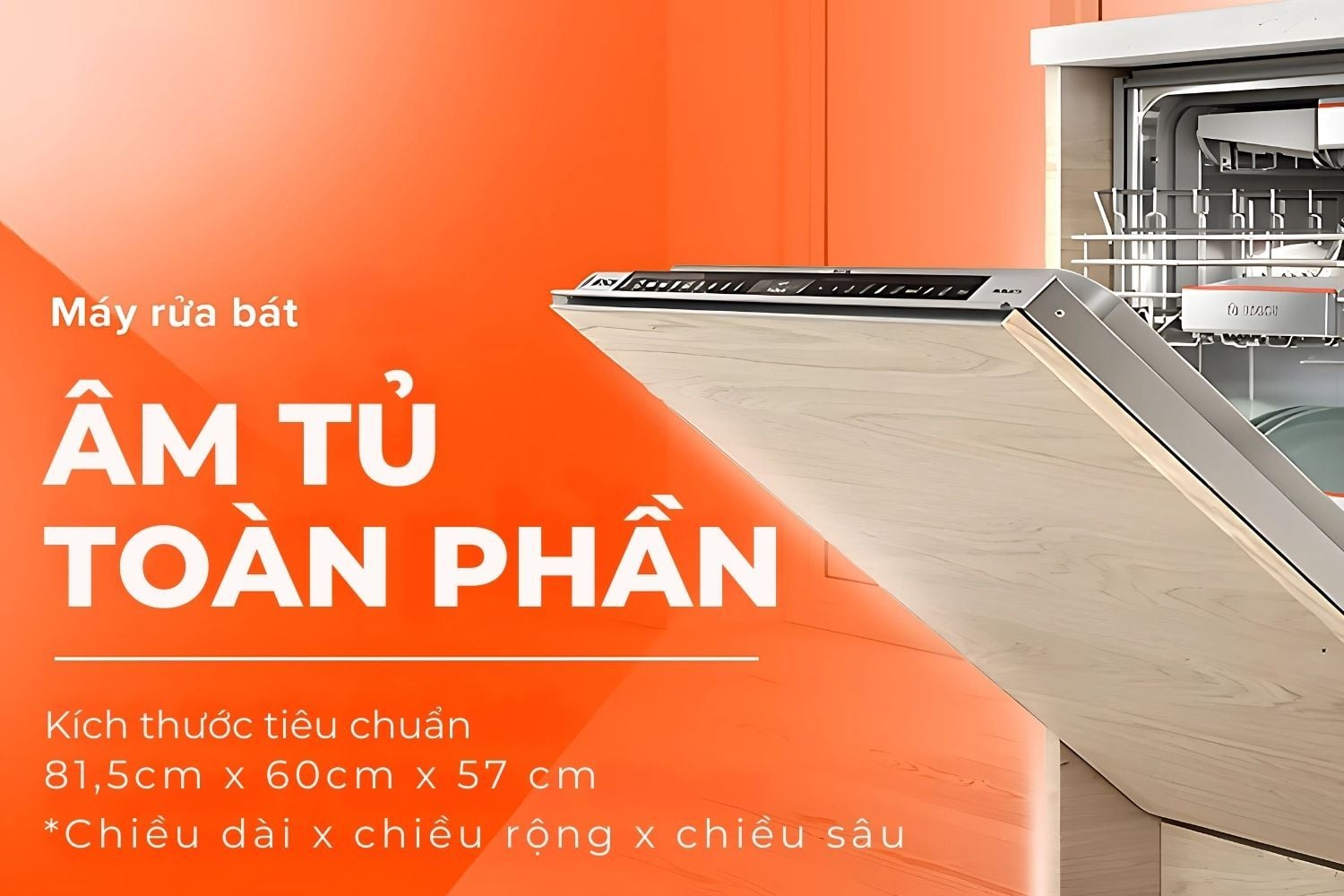 Máy rửa bát âm tủ toàn phần có kích thước tiêu chuẩn, lắp đặt dễ dàng