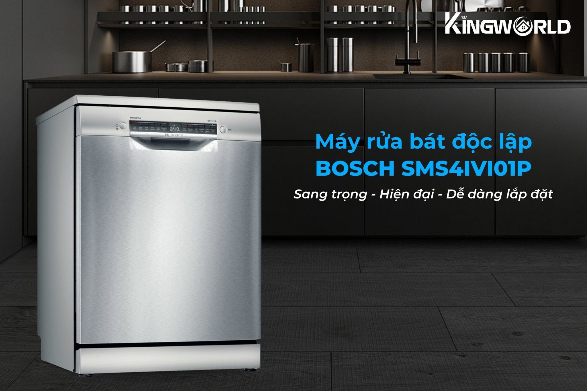 Bosch SMS4IVI01P được thiết kế dạng độc lập sang trọng