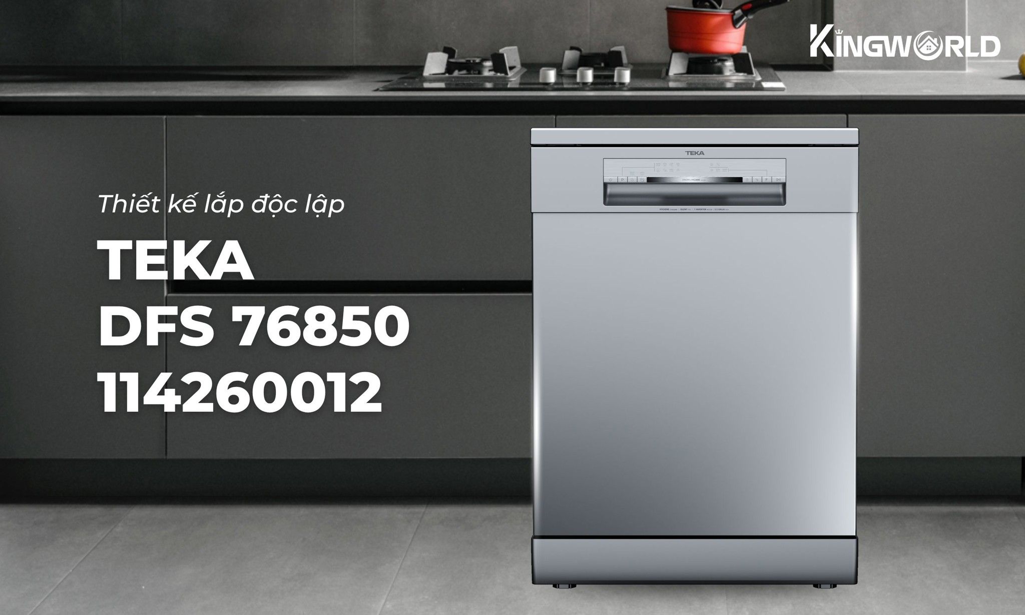 Teka DFS 76850 220 50 SS&nbsp;sở hữu kiểu dáng máy rửa bát dạng độc lập