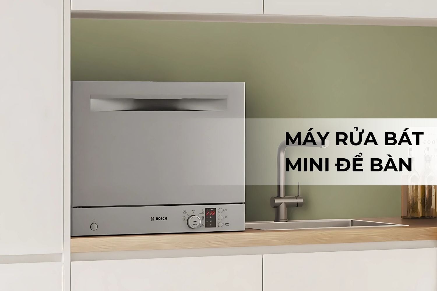 Máy rửa chén Bosch Series 4 để bàn – nhỏ gọn cho không gian hạn chế