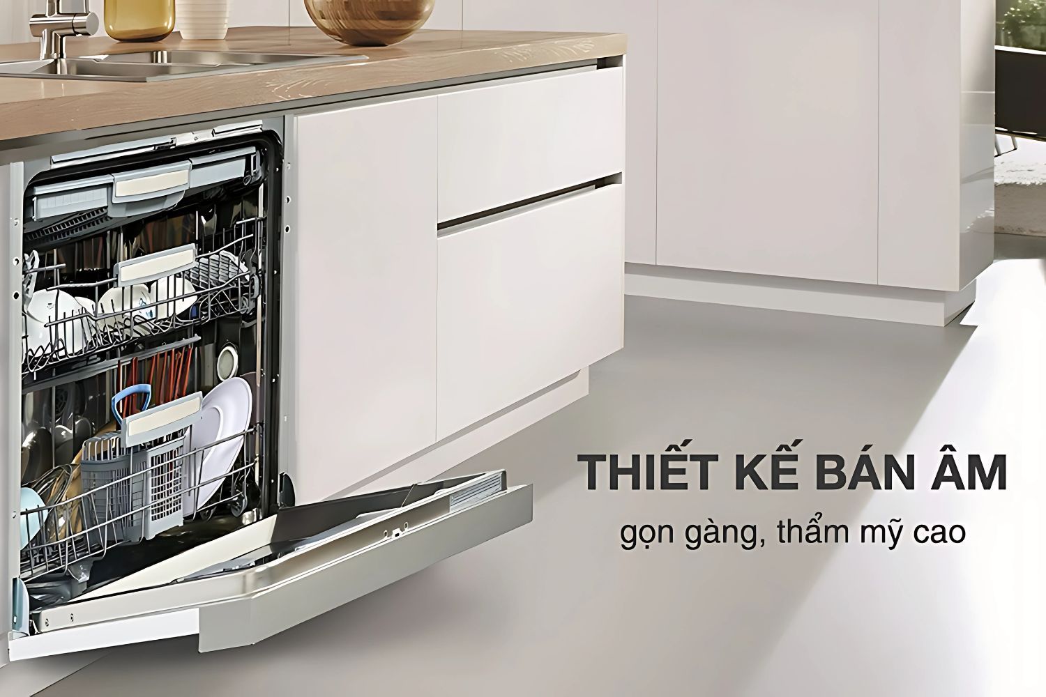 Thiết kế máy rửa bát âm tủ bán phần gọn gàng, thẩm mỹ cao